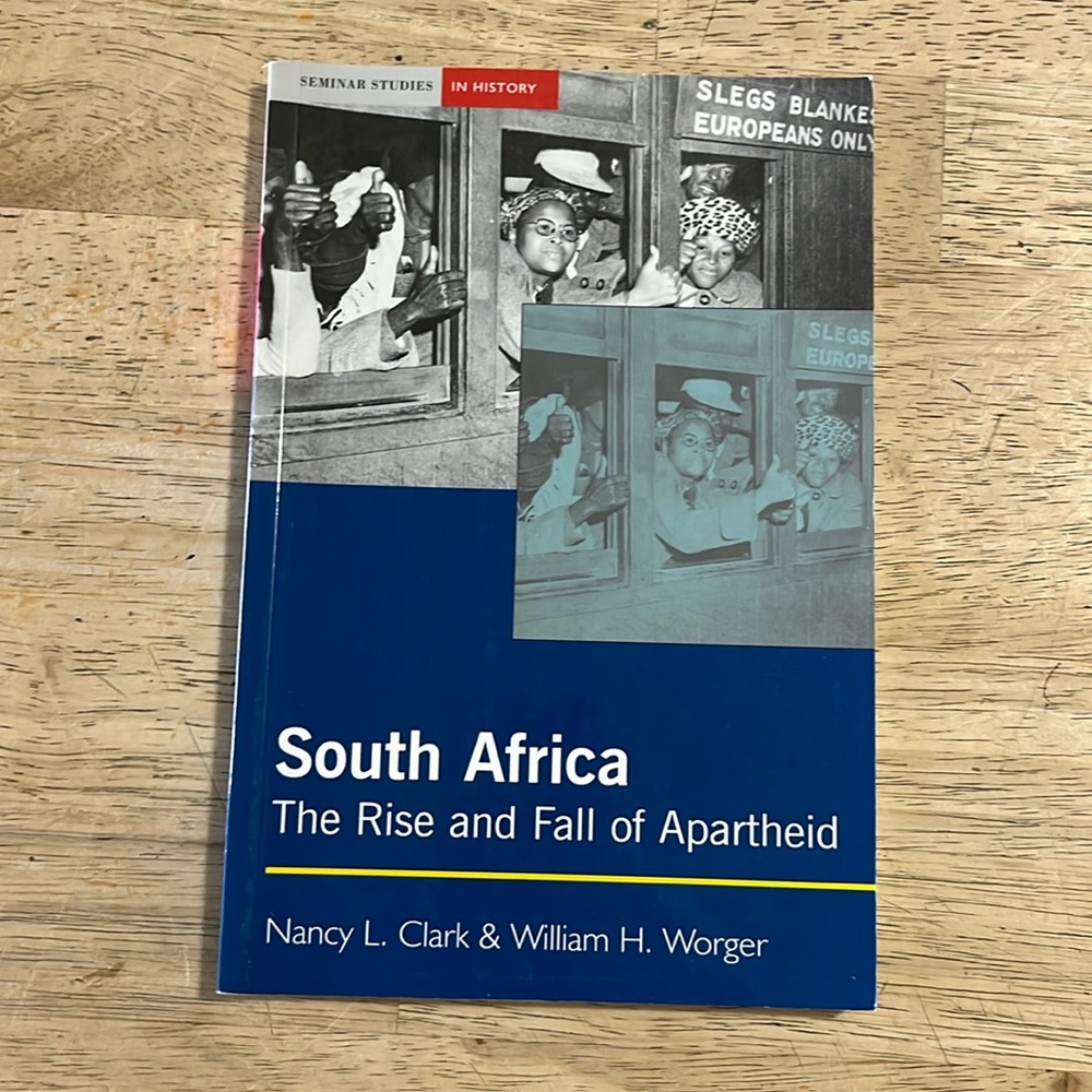 South Africa The Rise and Fall of Apartheid